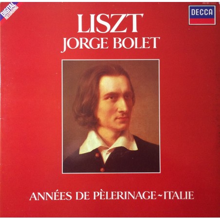 Liszt - Années De Pèlerinage ~ Italie- Jorge Bolet |1984     Decca ‎– 410 161-1