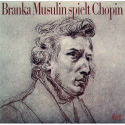 Chopin- Branka Musulin...