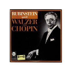 Chopin - Arthur Rubinstein...