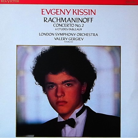 Rachmaninoff – Concerto No.2 - 6 Etudes Tableaux- Valery Gergiev  - Yevgeny Kissin |1988    RCA Victor Red Seal ‎– RL 87982