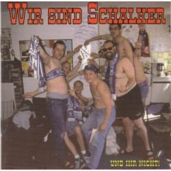 Various ‎– Wir Sind Schalker Und Ihr Nicht|Teenage Rebel Records ‎– TR 075