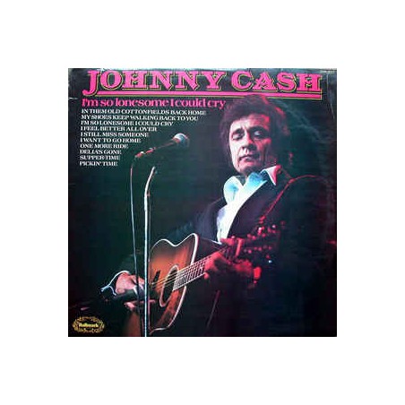 Cash Johnny ‎– I'm So Lonesome I Could Cry|Hallmark Records ‎– SHM 3027