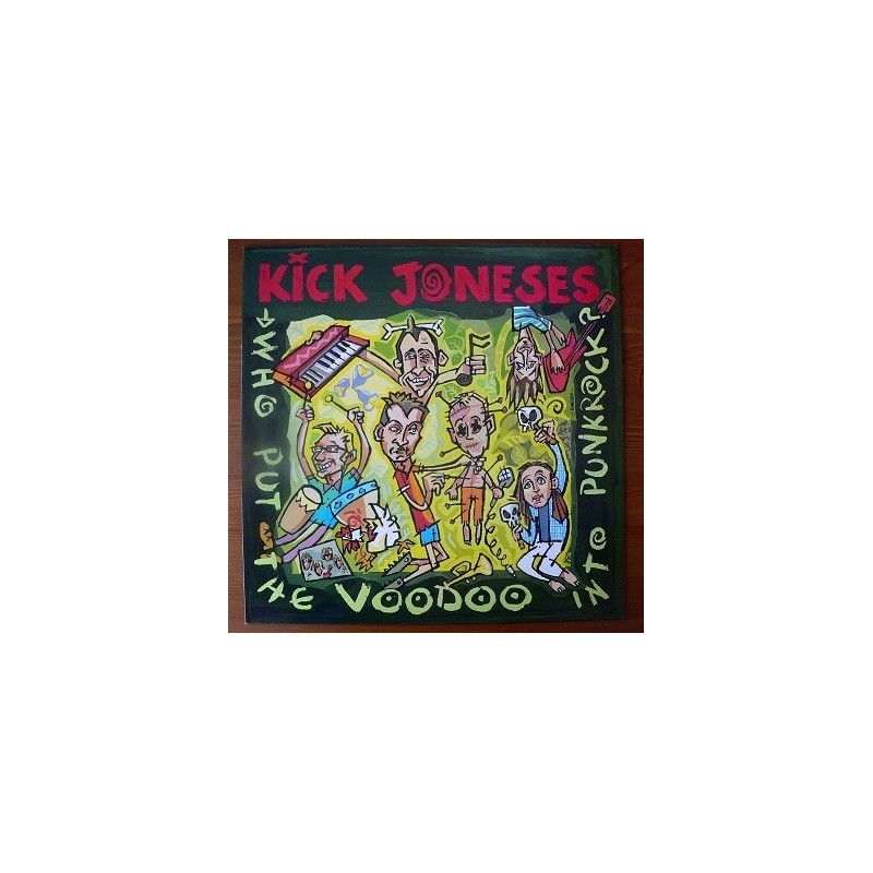 Kick Joneses ‎– Who Put The Voodoo Into Punkrock?|2000   RR005