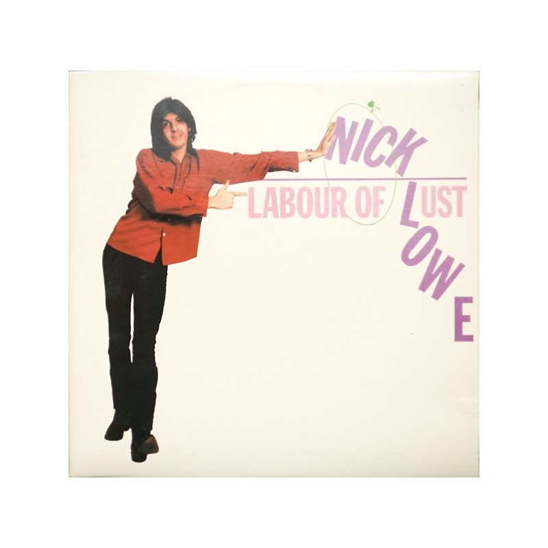 Lowe ‎Nick– Labour Of Lust|1979    RAD 56 676