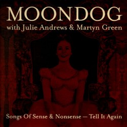 Moondog with Julie Andrews...