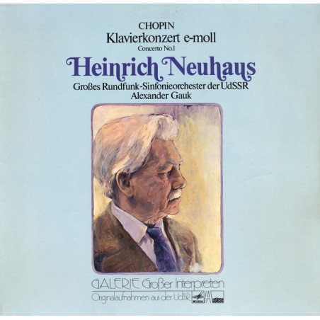 Chopin -Klavierkonzert E-moll - Concerto No. 1-Heinrich Neuhaus|Melodia-Eurodisc ‎– 89 309 XAK