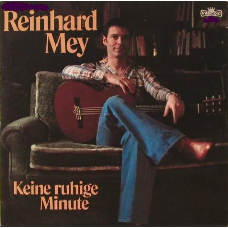 Mey Reinhard ‎– Keine Ruhige Minute|1979      Intercord ‎–160 121-38449-Club
