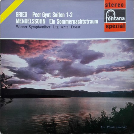 Grieg-Mendelssohn-Peer Gynt Suiten 1-2 / Ein Sommernachtstraum- Wr. Symphoniker, Antal Dorati|Fontana ‎– 700 126