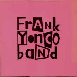 Yonco Frank  Band ‎– Frank...