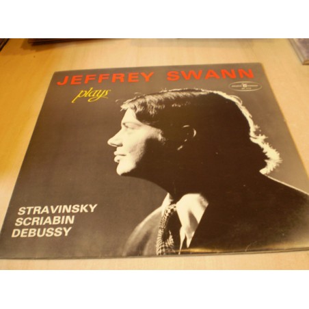 Stravinsky -Scriabin- Debussy -  Jeffrey Swann Plays |Polskie Nagrania Muza ‎– SX 1113