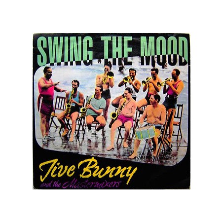 Jive Bunny and the Mastermixers ‎– Swing The Mood|1989     BCM Records ‎– 12301-Maxi-Single