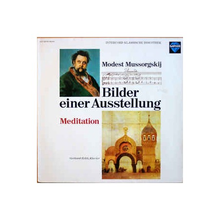 Mussorgskij Modest - Gerhard Eckle ‎– Bilder einer Ausstellung · Meditation|1976   Saphir ‎– INT 120.875