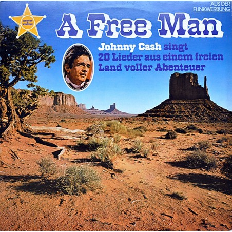 Cash ‎Johnny – A Free Man ( 20 Lieder aus einem freien Land voller Abenteuer)|1981     CBS 85 032