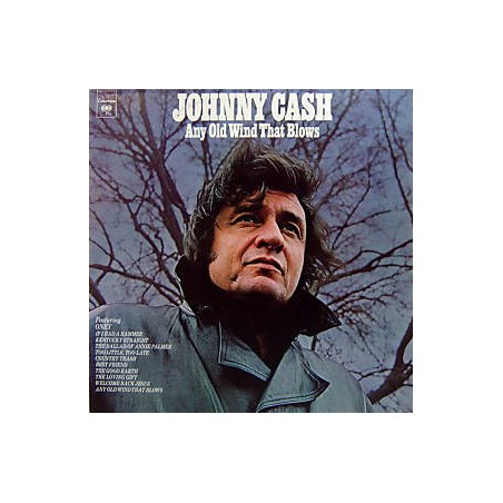 Cash ‎Johnny – Any Old Wind That Blows|1973     CBS ‎– 65431