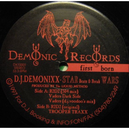 DJ Demonixx ‎– Star Beats & Break Wars|1997  Demonic Records ‎– DX-10001