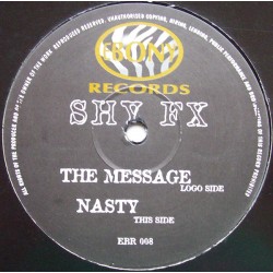 Shy FX ‎– The Message /...