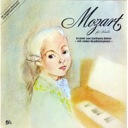 Mozart- Für Kinder...