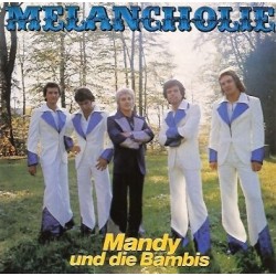 Mandy Und Die Bambis ‎– Melancholie|1995  BA 24009