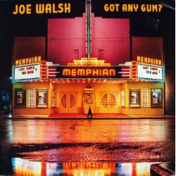 Walsh ‎Joe – Got Any...