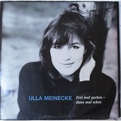 Meinecke Ulla‎– Erst Mal Gucken &8211 Dann Mal Sehen|1988  	RCA	PL 71735