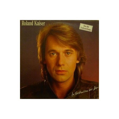 Kaiser ‎Roland – In Gedanken Bei Dir|1982   Deutscher Schallplattenclub 29 359 7