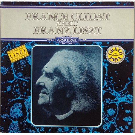 Liszt Franz – France Clidat spielt Franz Liszt|Bellaphon Germany ‎– 27.014