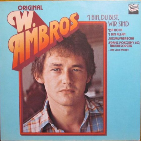 Ambros  W. ‎– I Bin, Du Bist, Wir Sind|Zebra ‎– 0091.834