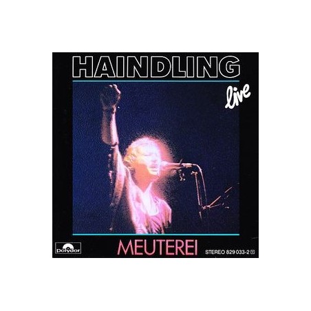 Haindling ‎– Meuterei|1986   Polydor 829 033-1
