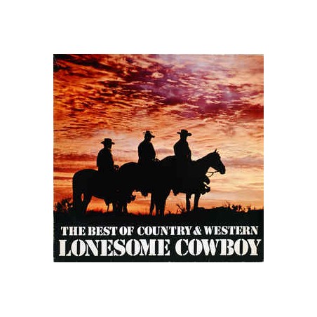Various ‎– Lonesome Cowboy - The Best of Country & Western|RCA Records ‎– 64 699 Stereo
