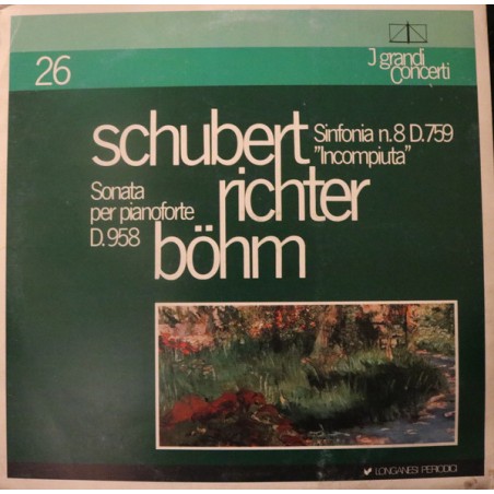 Schubert- Sinfonia N.8 D.759 ...- Richter- Böhm |1982   Longanesi Periodici ‎– GCL-26
