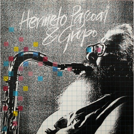 Pascoal Hermeto & Grupo  ‎– Hermeto Pascoal & Grupo|1982   Som Da Gente ‎– SDG-014