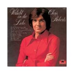 Roberts ‎Chris – Verliebt...