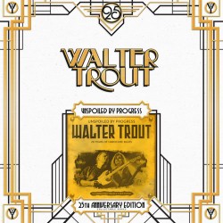 Trout Walter ‎– Unspoiled...