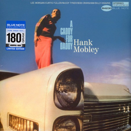 Mobley Hank ‎– A Caddy For Daddy|1966/2016     Blue Note ‎– BST 84230