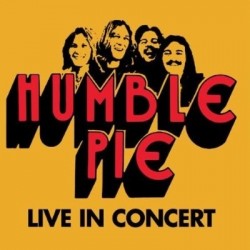 Humble Pie ‎– Live In Concert|2011     Cargo Records ‎– 52126