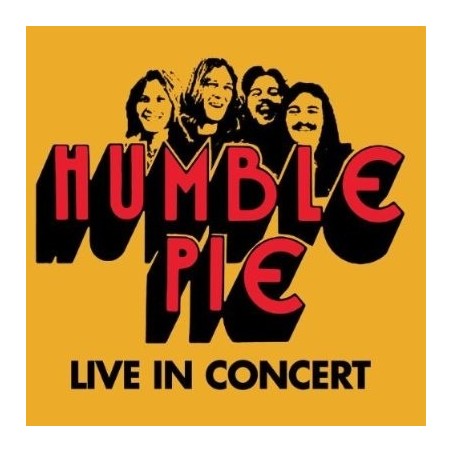 Humble Pie ‎– Live In Concert|2011     Cargo Records ‎– 52126