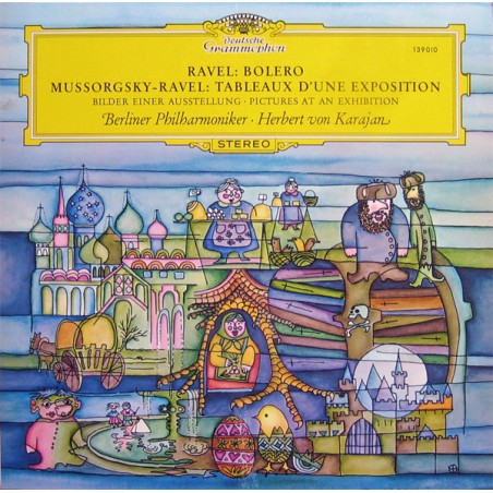 Ravel-Mussorgsky-Bolero -Pictures at an Exhibition-Berliner Philharmoniker -Karajan ‎ |1976    DG – 139 010