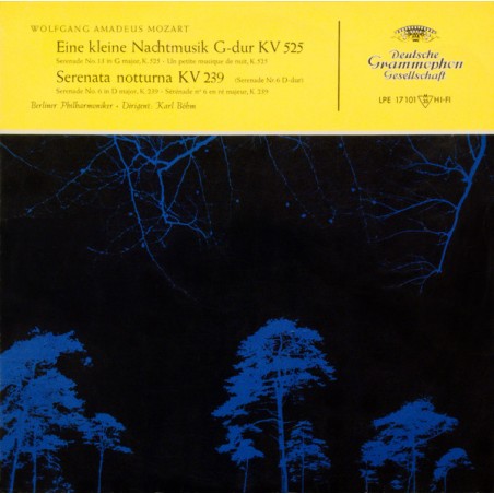 Mozart– Eine Kleine Nachtmusik-Serenata Notturna -Karl Böhm |1957    DG ‎– LPE 17 101-10" Vinyl