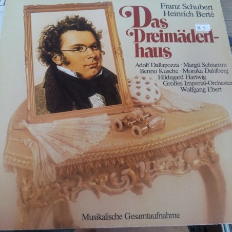 Schubert - Berté  – Das Dreimäderlhaus- Ebert-Schramm-Dallapozza |1972   91839-Club Edition