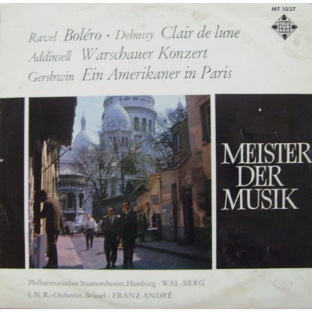 Ravel-Debussy-Addinsell- Gershwin – Meister der Musik|Telefunken ‎– MT 1037