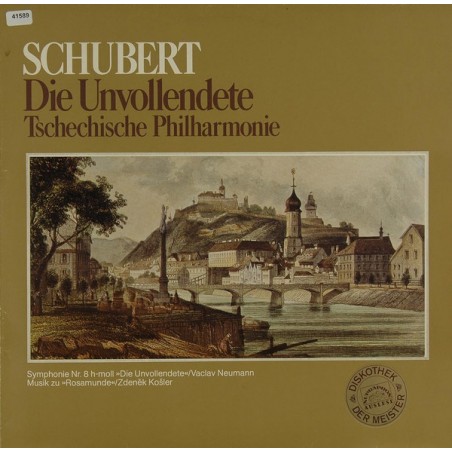 Schubert -Die Unvollendete -Tschechische Philharmonie |Supraphon ‎– 63 741