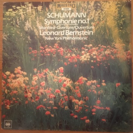 Schumann Robert -Symphony No. 1 (Spring ) / "Manfred" Overture-Bernstein |1978    CBS Classics ‎– 61926