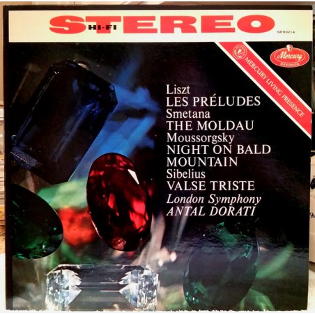 Liszt-Smetana-Mussorgsky-Sibelius -Les Préludes · The Moldau · Night On Bald Mountain..- Dorati|1960    Mercury ‎– SR90214