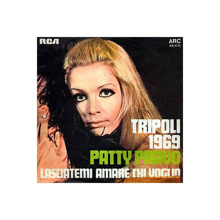 Pravo ‎Patty – Tripoli 1969|1969     RCA ‎– AN 4175 -Single