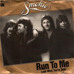 Smokie ‎– Run To Me|1980...