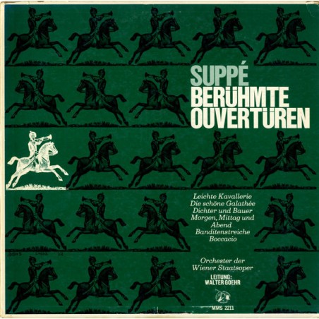 Suppé-Berühmte Ouvertüren- Orchester der Wiener Staatsoper • Walter Goehr|Musical Masterpiece Society ‎– M-2211 ‎