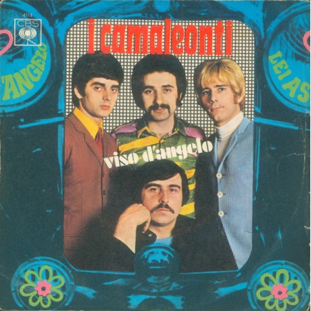 I Camaleonti ‎– Viso D'Angelo|1969    CBS ‎– 4114-Single