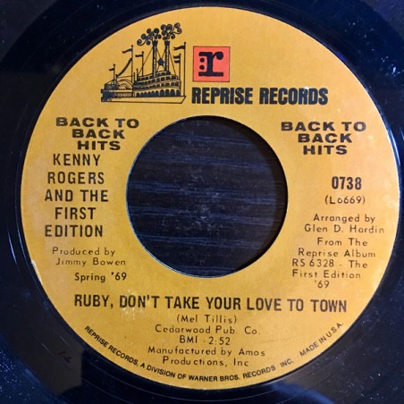 Rogers Kenny and the first Edition – Ruby, Don't Take Your Love To Town / Reuben James|Reprise Records ‎– 0738-Single