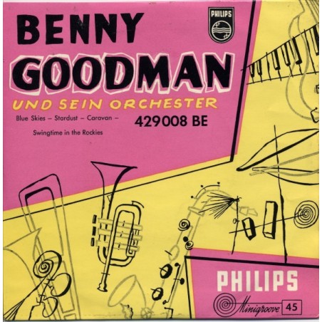 Goodman Benny und sein Orchester – Same-Philips ‎– 429 008 BE-Single-EP