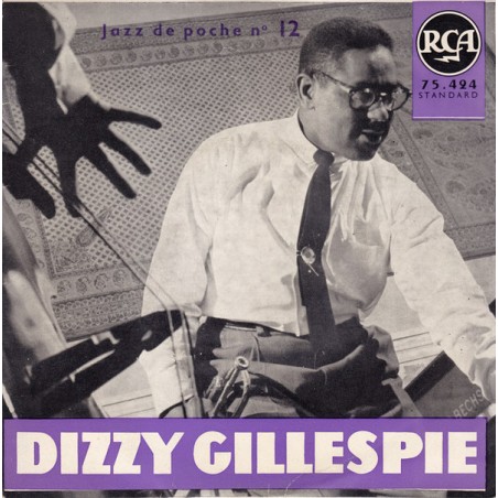 Gillespie Dizzy ‎– Jazz De Poche N°12|1958    RCA ‎– 75.424-Single-EP